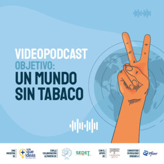 00-GENERAL-Publi-Cuadrada-1080x1080px-Video-Podcast-Tabaco