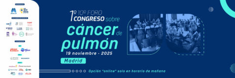 1º CONGRESO – 10º FORO SOBRE CÁNCER DE PULMÓN