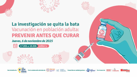La vacunación en la edad adulta, nuestra propuesta para la Semana de la Ciencia y la Innovación de Madrid