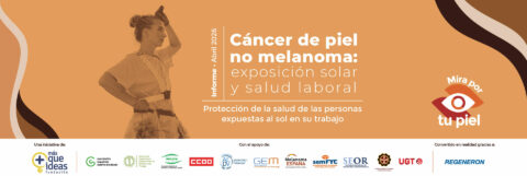 INFORME – CÁNCER DE PIEL NO MELANOMA: EXPOSICIÓN SOLAR Y SALUD LABORAL
